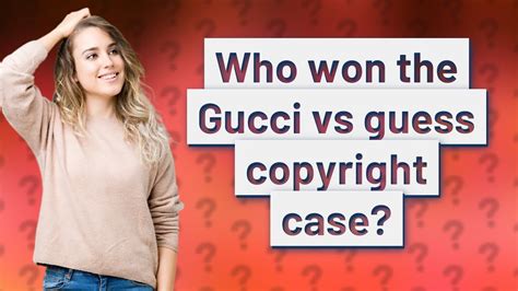 gucci x guess|gucci vs guess copyright case.